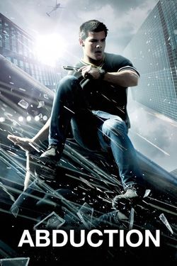 Abduction (2011) BluRay Hindi Dubbed 480p 720p 1080p Download - Watch Online