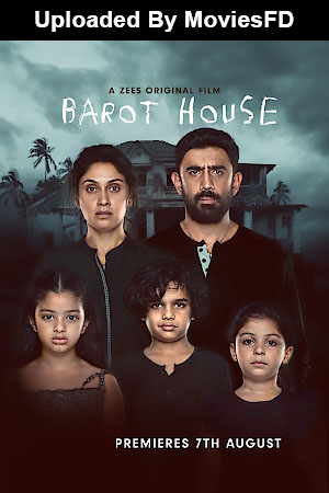 Download - Barot House (2019) WebRip [Hindi + Tamil + Telugu] ESub 480p 720p 1080p