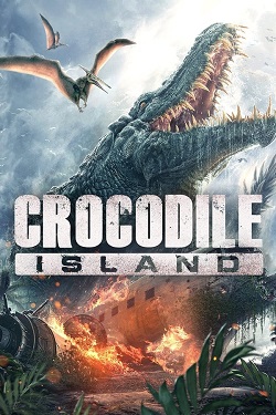 Download - Crocodile Island (2020) BluRay [Hindi + Tamil + Telugu + Chinese] ESub 480p 720p 1080p