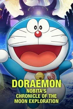 Download - Doraemon Nobita’s Chronicle of the Moon Exploration (2019) BluRay [Hindi + Tamil + Telugu] ESub 480p 720p 1080p