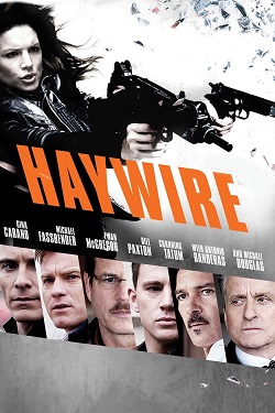 Download - Haywire (2011) BluRay [Hindi + Tamil + Telugu + English] ESub 480p 720p 1080p