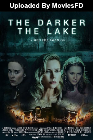 Download - The Darker the Lake (2022) BluRay [Hindi + Tamil + Telugu + English] ESub 480p 720p 1080p