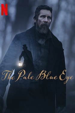 Download - The Pale Blue Eye (2022) WebDl [Hindi + English] ESub 480p 720p 1080p