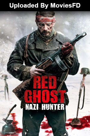 Download - The Red Ghost (2020) BluRay [Hindi + Tamil + Telugu + English] ESub 480p 720p 1080p