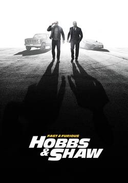 Fast and Furious Presents: Hobbs and Shaw (2019) BluRay [Hindi + Tamil + Telugu + English] 720p 1080p Download - Watch Online