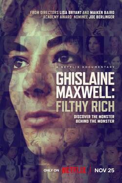Ghislaine Maxwell Filthy Rich (2022) WebDl [Hindi + English] 480p 720p 1080p Download - Watch Online