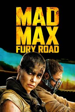Mad Max Fury Road (2015) BluRay [Hindi + Tamil + Telugu + English] 480p 720p 1080p Download - Watch Online