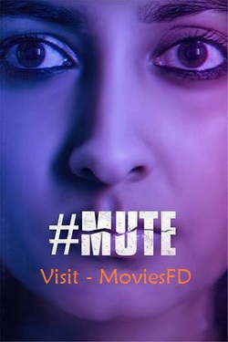 Download - #Mute (2023) WebRip Kannada ESub 480p 720p 1080p