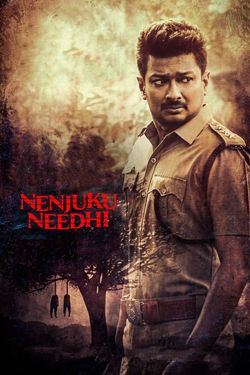 Nenjuku Needhi (2022) WebRip Multi Audio Movie 480p 720p 1080p Download - Watch Online