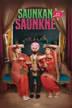 Saunkan Saunkne (2022) HDRip Punjabi Movie Watch Online