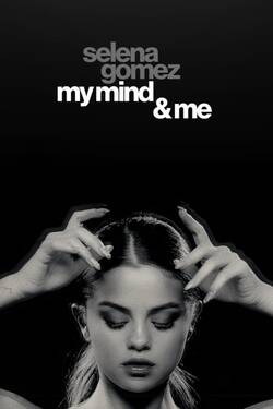 Selena Gomez My Mind & Me (2022) WebRip English 480p 720p 1080p Download - Watch Online
