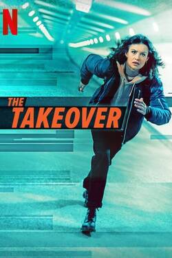 The Takeover (2022) WebDl [Hindi + English] 480p 720p 1080p Download - Watch Online